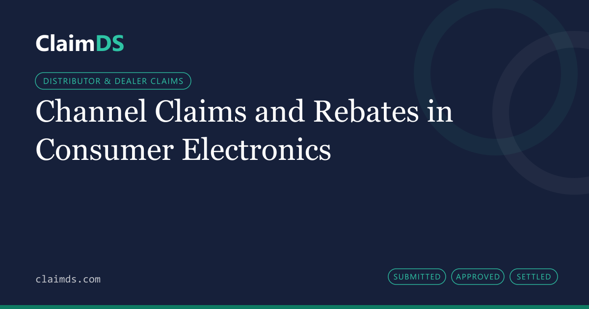 ClaimDS article banner: Channel Claims and Rebates in Consumer Electronics