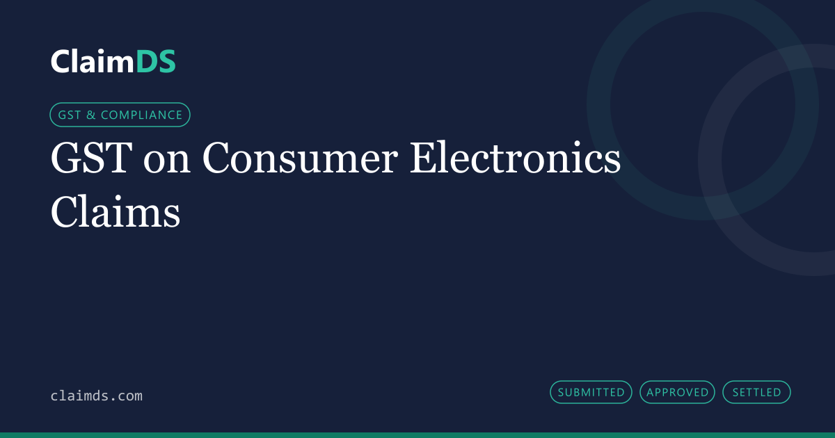 ClaimDS article banner: GST on Consumer Electronics Claims