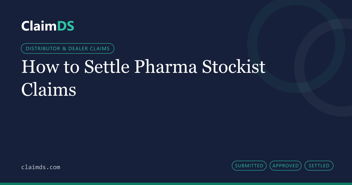 ClaimDS article banner: How to Settle Pharma Stockist Claims