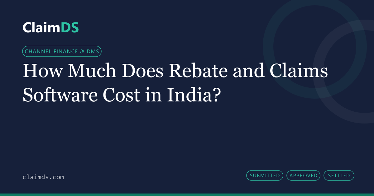 ClaimDS article banner: How Much Does Rebate and Claims Software Cost in India?