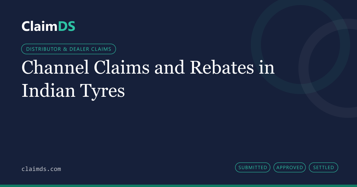 ClaimDS article banner: Channel Claims and Rebates in Indian Tyres